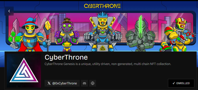 A colorful banner showcases the 'CyberThrone Genesis' NFT collection featuring five vibrant robot warrior characters, with text describing it as 'a unique, utility driven, non-generated, multi chain NFT collection' and the handle @0xCyberThrone.