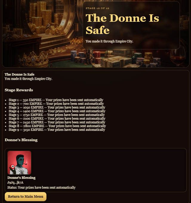 A 'The Donne Is Safe' completion screen from a game, indicating 'You made it through Empires City' as Stage 10 of 10, with stage rewards listing various amounts of EMPIRE currency sent automatically.
