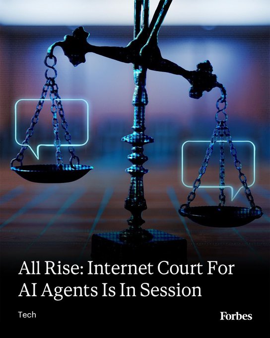 A scale of justice stands beside two speech bubbles, illustrating a Forbes Tech article titled "All Rise: Internet Court For AI Agents Is In Session." The image visually reinforces the post's central metaphor—the internet is finally establishing a "court" to govern AI agent cooperation through emerging standards like x402, ERC-8004, and A2A.