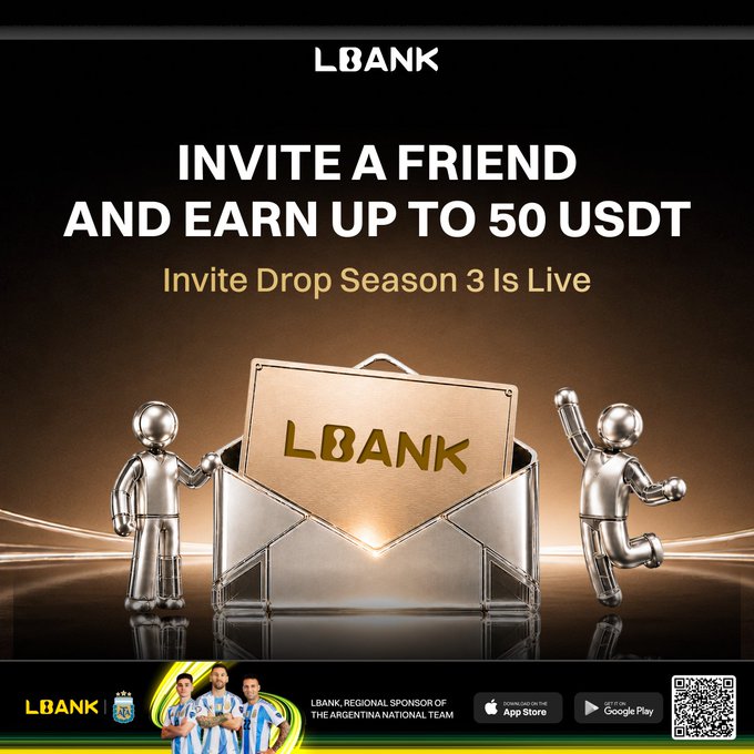 A promotional advertisement for LBank's "Invite Drop Season 3" campaign featuring metallic 3D figures alongside a gold box branded with the LBank logo, offering users up to 50 USDT for inviting friends through the platform's referral program. The bottom of the image shows LBank as the Regional Sponsor of the Argentina National Team, along with app download buttons and a QR code linking to lbank.com/referral-rewards.