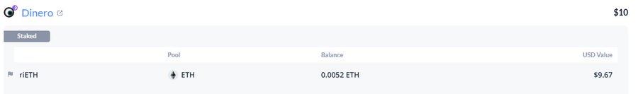 A screenshot of a 'Dinero' interface showing a staked position of 0.0052 ETH (riETH pool) valued at $9.67, with a total of $10.
