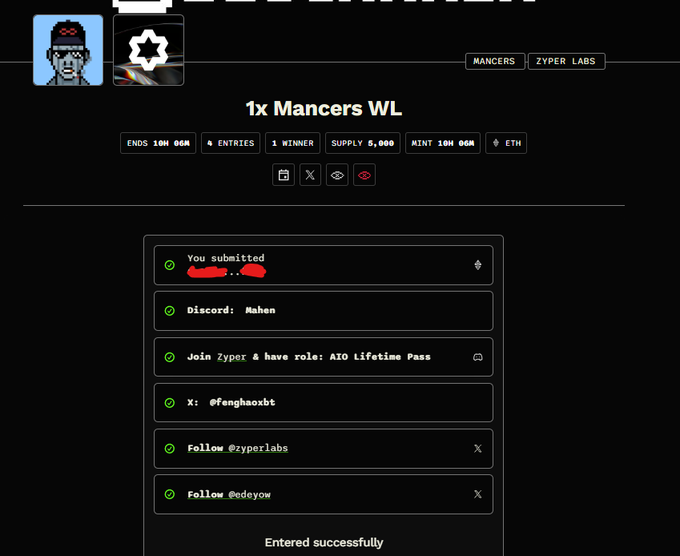 A screenshot of a giveaway page titled '1x Mancers WL' with 1 winner, 5,000 supply, ending at 10M OG, showing a successful entry submission with completed tasks including Discord and X follows.
