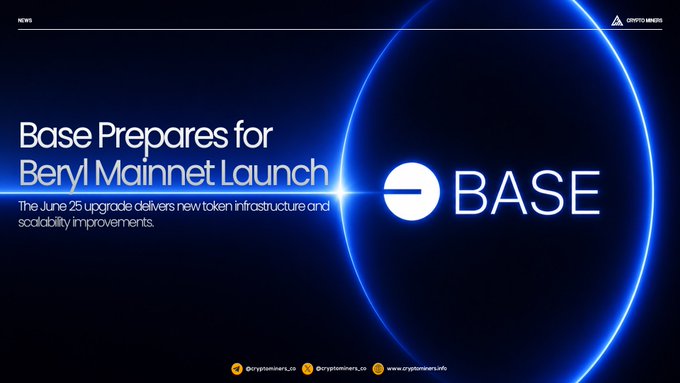 The image features a large blue circle with the word "Base" written inside of it, surrounded by smaller white text that reads "Base prepares for Beryl mainnet launch", which indicates that the company is preparing for the launch of their new Beryl mainnet upgrade in June. The post also mentions that this upgrade will introduce B20, a native token standard designed to issue stablecoins and other assets directly on the network.