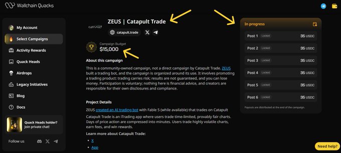 Screenshot of a Wallchain Quacks campaign dashboard for the "ZEUS | Catapult Trade" campaign, highlighting a campaign budget of $15,000 and an in-progress reward structure offering $35 USDC for each of six posts (Posts 1–6).