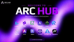 A welcome banner for 'ARC HUB' featuring various cryptocurrency logos including Solana, Ethereum, and Avalanche.
