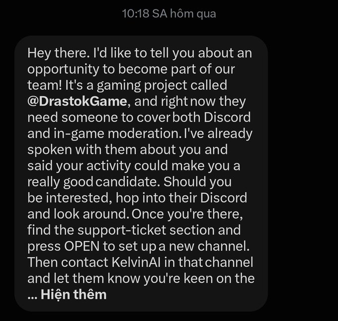 A message notification describing an opportunity to join the gaming project @DrastokGame as a moderator, directing the recipient to contact KelvinAI via their support-ticket channel.
