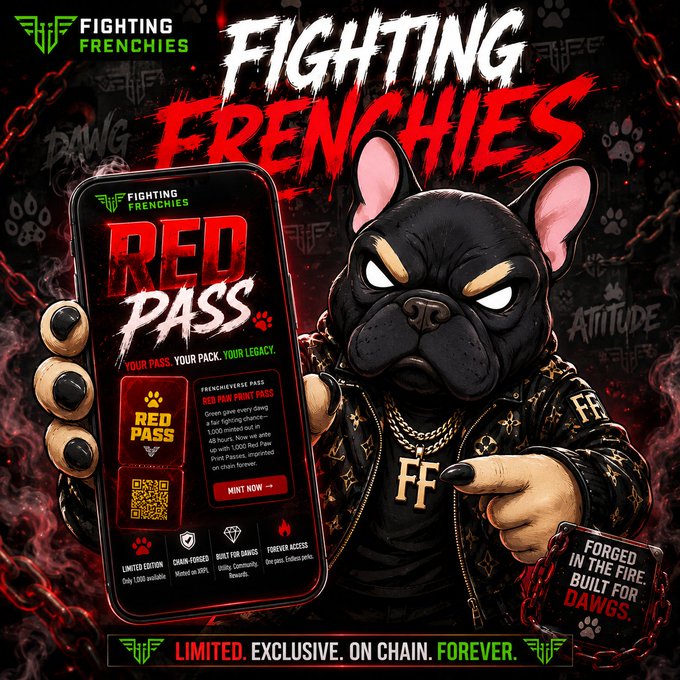 A promotional graphic for 'FIGHTING FRENCHIES' featuring a French Bulldog character in a black and gold outfit holding a phone displaying a 'RED PAWN PASS' NFT mint interface, with text 'LIMITED. EXCLUSIVE. ON CHAIN. FOREVER.'