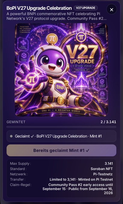 A digital minting interface displays the "BoPi V27 Upgrade Celebration" NFT featuring a cartoon astronaut mascot holding a Pi token, with details showing a max supply of 3,141 Soroban NFTs on Pi-Testnet, currently indicating 2 of 3,141 minted and that Mint #1 has already been claimed ("Bereits geclaimt Mint #1"), aligning with the announcement of limited supply and public access opening September 16.