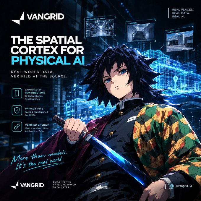 Promotional graphic for Vangrid 'THE SPATIAL CORTEX FOR PHYSICAL AI' featuring an anime character with a glowing blue sword and text 'REAL-WORLD DATA, VERIFIED AT THE SOURCE.'