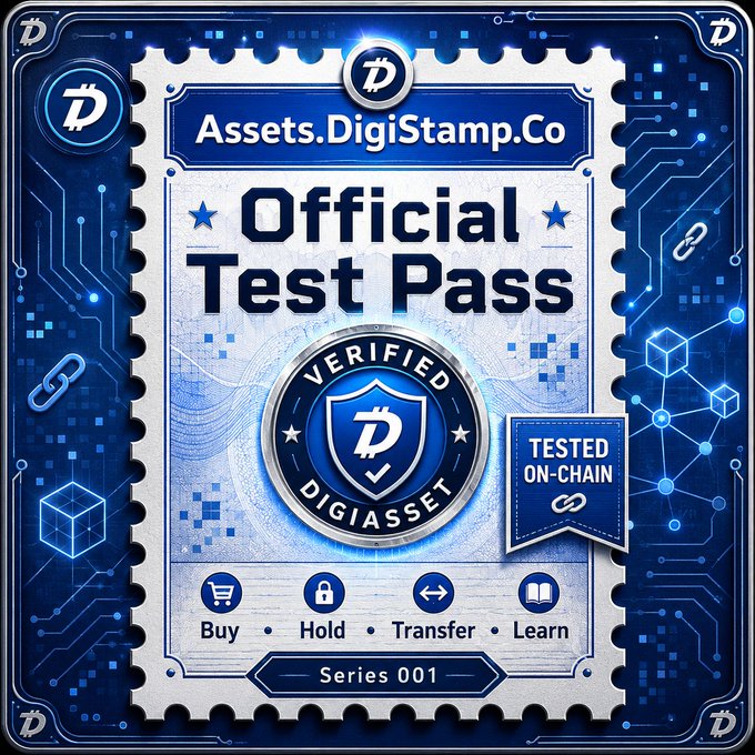 A digital stamp-style badge titled "Official Test Pass" from Assets.DigiStamp.Co, featuring a central "VERIFIED DIGIASSET" seal with a Digibyte "D" logo and a "TESTED ON-CHAIN" ribbon, with bottom icons for Buy, Hold, Transfer, and Learn, marked "Series 001." The image ties to the post by visually emphasizing DigiAsset's secure, on-chain verification and utility on the UTXO-based Digibyte blockchain.