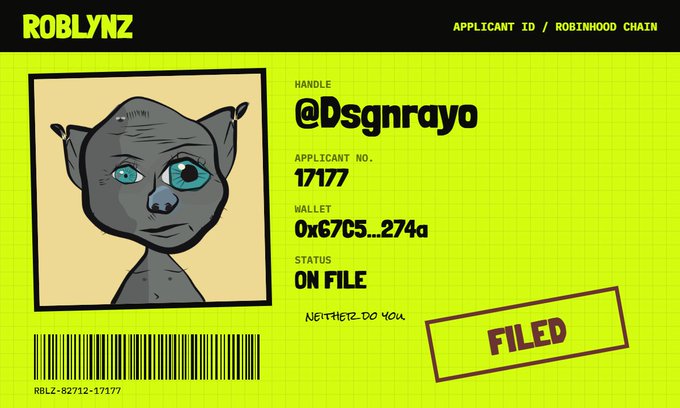 A bright neon-yellow 'ROBLYNZ' applicant ID card for the Robinhood Chain featuring a cartoon character, handle '@Dsgnrayo', applicant number 17177, a barcode, and a 'FILED' stamp.