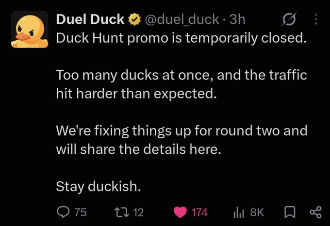 A tweet from Duel Duck (@duel_duck) announcing that the 'Duck Hunt promo is temporarily closed' due to too much traffic, with the message 'Stay duckish.'