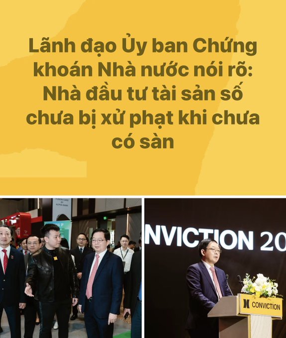 The image is a Vietnamese-language news graphic stating that the State Securities Commission (SSC) leadership clarified that "Digital asset investors will not be penalized before products are available," accompanied by photos from what appears to be a "Conviction 20__" conference/event featuring officials in suits. This relates to the post by reassuring crypto enthusiasts that they can relax and wait for official domestic exchanges to launch before facing any regulatory action.