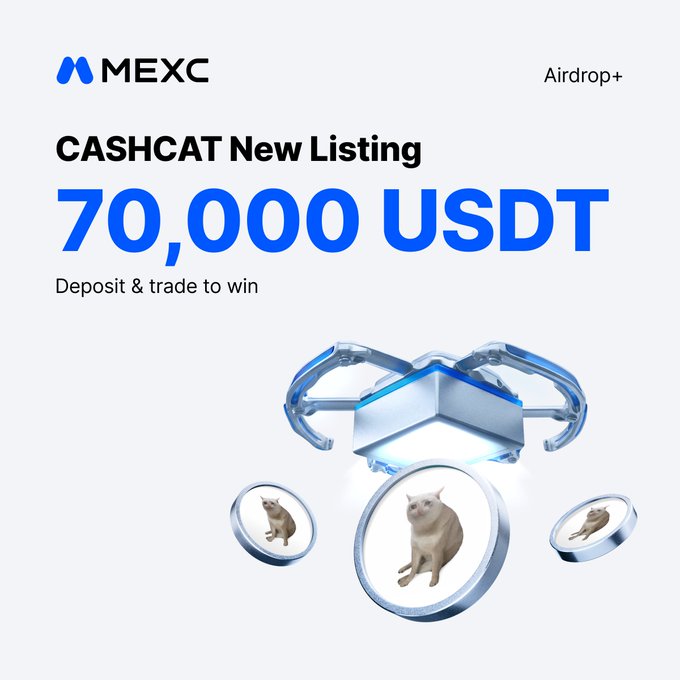 A promotional graphic from MEXC announcing a new CASHCAT listing through Airdrop+, offering 70,000 USDT in rewards for depositing and trading, featuring a metallic cat-themed token design and aligning with the post's call to trade $CASHCAT for spot access and rewards.