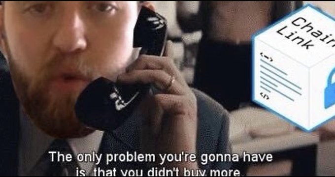 A man with a beard is talking on a black telephone, with a Chainlink logo visible in the upper right corner and a subtitle reading, 'The only problem you're gonna have is that you didn't buy more.'