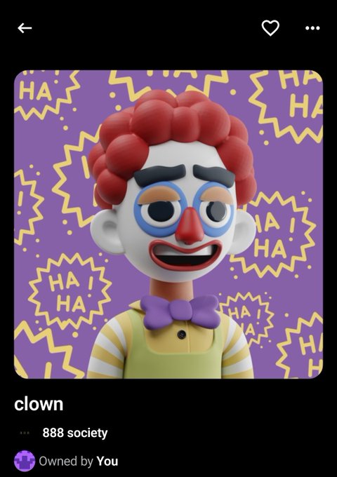 A digital collectible NFT artwork of a 3D-rendered clown character with red hair and blue glasses on a purple background with 'HA HA' text, owned by '888 society'.