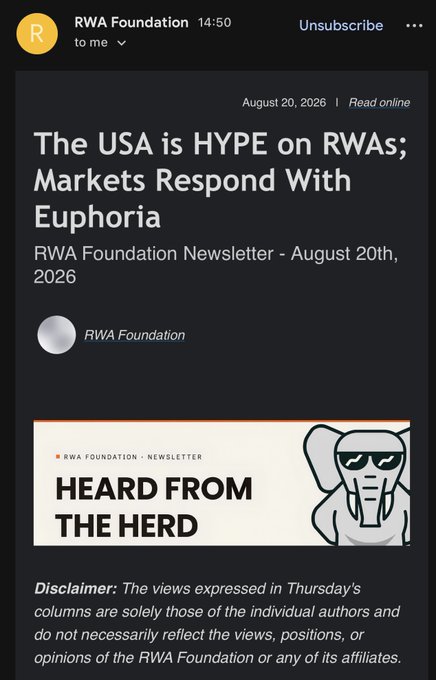 The image shows an email newsletter from RWA Foundation dated August 20, 2026, headlined "The USA is HYPE on RWAs; Markets Respond With Euphoria," featuring the foundation's "Heard from the Herd" branding with an elephant logo. The accompanying post promotes this newsletter by linking to its full content on rwaf.beehiiv.com, encouraging readers to explore the team's analysis on the U.S. Real World Asset (RWA) market enthusiasm.