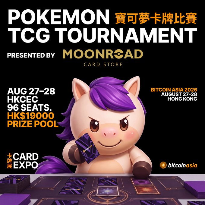 A promotional poster for a POKEMON TCG TOURNAMENT presented by MOONROAD CARD STORE at HKCEC, August 27-28, featuring a HK$19000 prize pool, in conjunction with BITCOIN ASIA 2026 in Hong Kong.