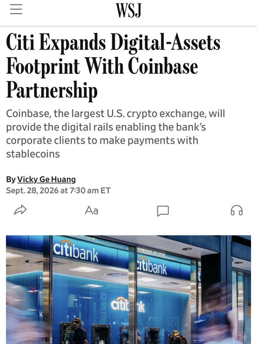 Wall Street Journal article headline 'Citi Expands Digital-Assets Footprint With Coinbase Partnership' by Vicky Ge Huang, dated Sept. 28, 2026, describing Coinbase providing stablecoin payment rails for Citi's corporate clients.