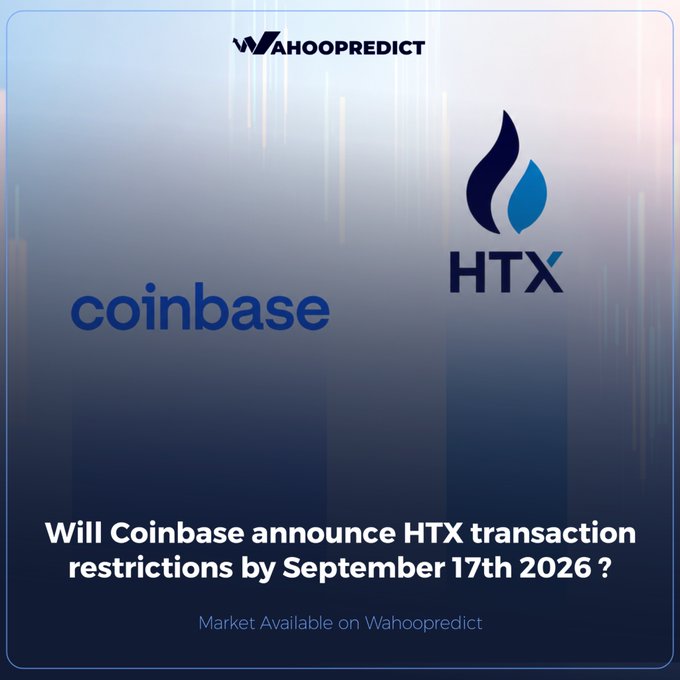 A Wahoopredict market graphic asking 'Will Coinbase announce HTX transaction restrictions by September 17th 2026?', featuring the Coinbase and HTX logos.
