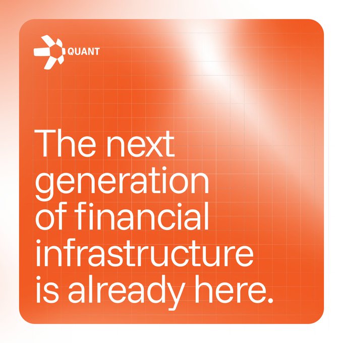A promotional graphic with an orange gradient background features the Quant logo and the tagline 'The next generation of financial infrastructure is already here.'