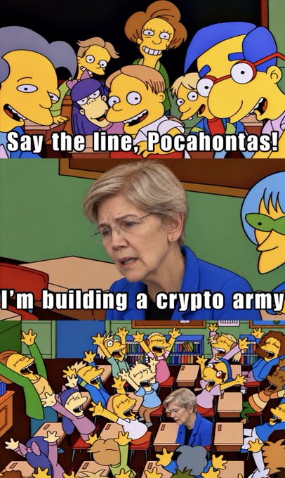 A three-panel meme features Simpsons characters with the text 'Say the line, Pocahontas!' at the top. The middle panel shows Elizabeth Warren with the text 'I'm building a crypto army,' and the bottom panel shows her standing among cheering Simpsons students.