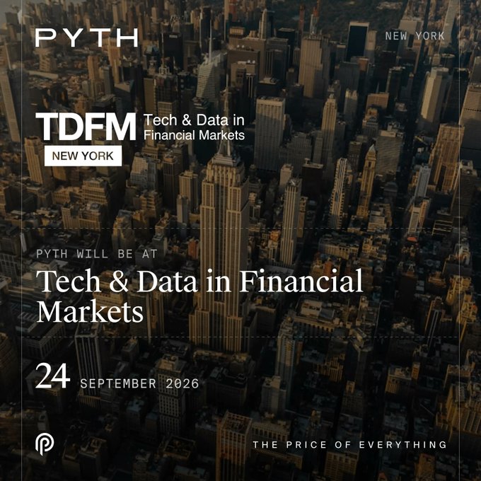 A promotional graphic featuring a darkened aerial view of the New York skyline announces that PYTH will be at the Tech & Data in Financial Markets (TDFM) conference in New York on 24 September 2026, with the tagline "THE PRICE OF EVERYTHING" at the bottom. The design reinforces the post's message that Pyth will be present at the financial markets tech event in NYC.