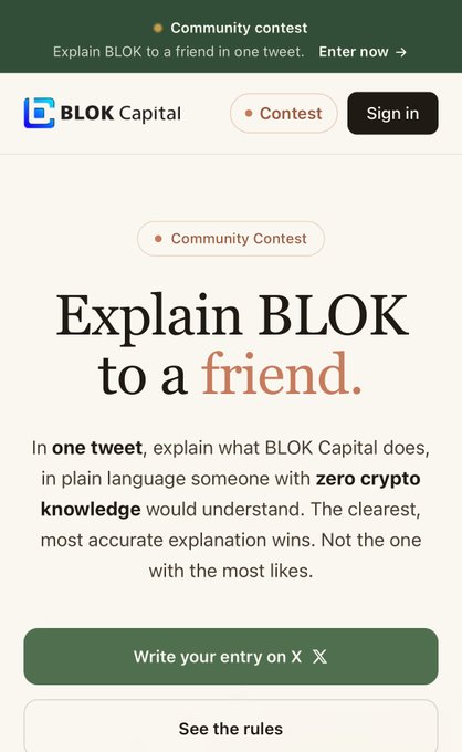 The image shows a BLOK Capital webpage promoting a "Community Contest" where participants must explain BLOK to a friend in one tweet for someone with zero crypto knowledge. The page features the heading "Explain BLOK to a friend," details the contest rules, and includes buttons to "Write your entry on X" and "See the rules," which relates to the accompanying post about BLOK Capital's new reward system that pays contributors in $BLOKC tokens via their platform.