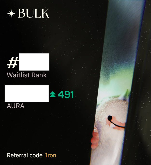 The image is a promotional graphic for Bulk (bulktrade), featuring a dark cosmic background with a smiling face peeking through on the right side, while the left displays a waitlist rank with "# 491" highlighted in green next to "AURA," promoting the referral code "Iron" to help users move up the mainnet waitlist.