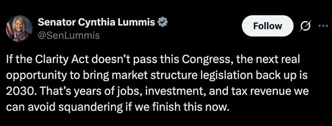 Senator Cynthia Lummis (@SenLummis) tweeted that if the Clarity Act doesn't pass this Congress, the next opportunity for market structure legislation wouldn't come until 2030, warning of lost jobs, investment, and tax revenue in the meantime. The image directly supports the accompanying post's headline about the CLARITY Act and the potential delay until 2030.