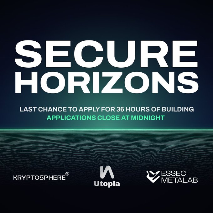 A promotional graphic for 'SECURE HORIZONS' advertises a last chance to apply for 36 hours of building, with applications closing at midnight, sponsored by Kryptosphere, Utopia, and ESSEC Metalab.