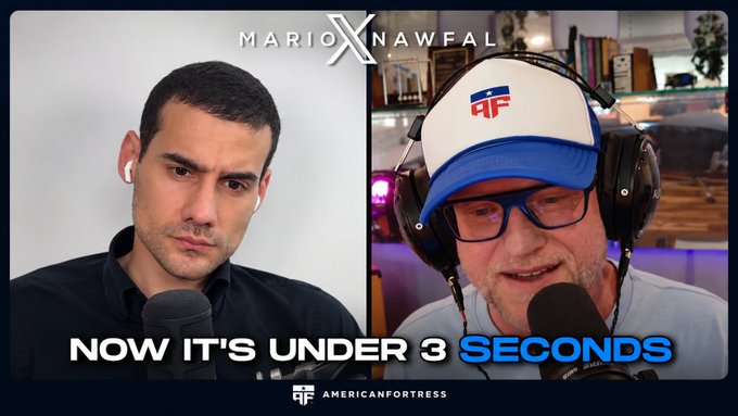 A split-screen video thumbnail showing two men wearing earbuds and headphones speaking into microphones, with the text 'NOW IT'S UNDER 3 SECONDS' and logos for 'MARIO NAWFAL' and 'AMERICAN FORTRESS'.