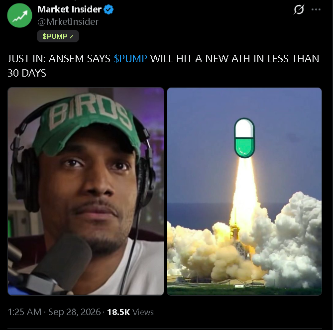 A Market Insider tweet about $PUMP cryptocurrency, featuring a photo of a man wearing a green BIRDS cap and headphones alongside a rocket launch image with a pill graphic, dated Sep 28, 2026 with 18.5K views.