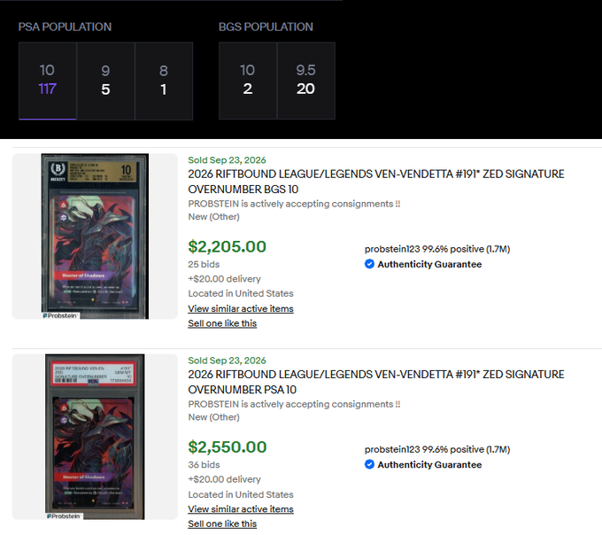 The image displays sales data for a 2026 Riftbound League/Legends Ven-Vendetta #191 Zed Signature card, showing a BGS 10 (Overnumbered) sale for $2,205.00 and a PSA 10 sale for $2,550.00 on September 23, 2026. The "BGS POPULATION" of 9.5/20 and "PSA POPULATION" of 10/8/1/5/1 are highlighted, supporting the post's note about landing a great BGS 10 deal given the rarity.