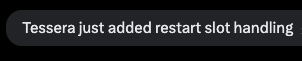 A dark notification banner reads "Tessera just added restart slot handling," highlighting a recent protocol upgrade to the propAMM Tessera, which is one of four propAMMs mentioned in the post alongside other upcoming improvements like 200 ms slot times and Alpenglow.