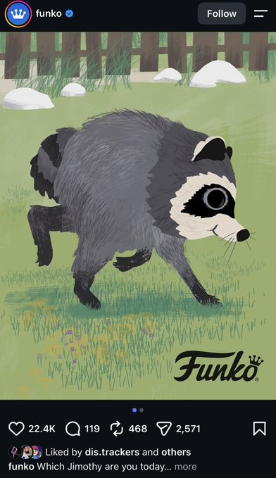 A Funko Instagram post shows an illustrated raccoon-like creature with the caption "Which Jimothy are you today..." and 22.4K likes, teasing the upcoming Jimothy Funko figure.