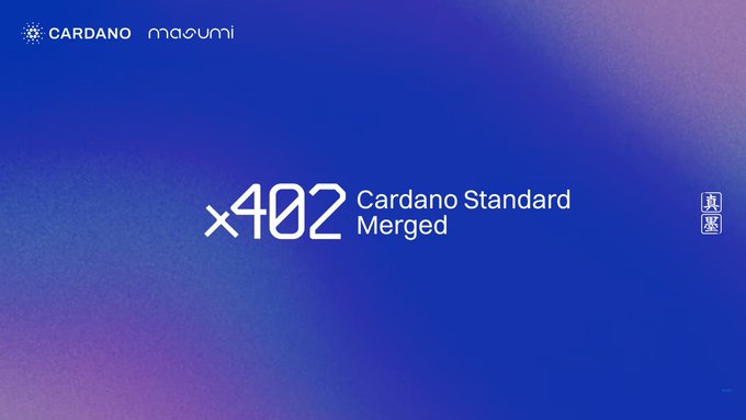 A promotional graphic with a blue-to-purple gradient background displays the "Cardano Masumi" logos in the top-left corner and the prominent text "x402 Cardano Standard Merged" in the center, alongside small icons on the right. The image celebrates Masumi's Cardano implementation being merged into the official x402 repository, as noted in the accompanying announcement.
