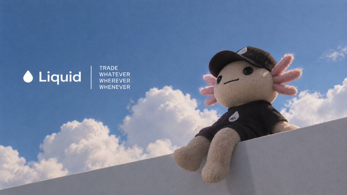 A promotional image for 'Liquid' with the text 'TRADE WHATEVER WHEREVER WHENEVER', featuring a plush axolotl toy wearing a black cap and t-shirt sitting on a ledge against a cloudy blue sky.