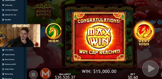 A screenshot of an online slot game called 'Bonsai Banzai' showing a 'MAX WIN! WIN CAP REACHED' celebration with a $15,000.00 win from a $0.60 bet, featuring a streamer's webcam overlay and a balance of $30,520.37.