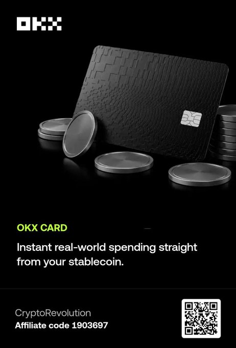 A sleek advertisement for the OKX Card, featuring a textured black card alongside metallic coins, with the headline "Instant real-world spending straight from your stablecoin" and the affiliate code "1903697" for CryptoRevolution displayed at the bottom. The promo aligns with the post's message, highlighting how the card enables seamless crypto-to-real-world spending with cashback and APY rewards.