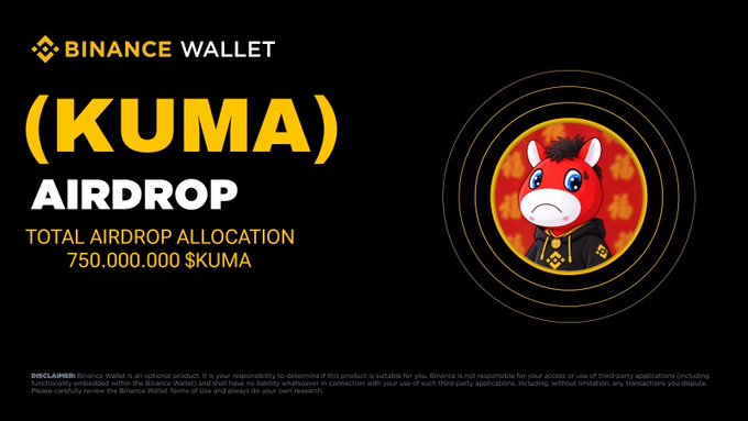 An announcement banner for a 'BINANCE WALLET' '(KUMA) AIRDROP' with a 'TOTAL AUNDROP ALLOCATION 750.000.000 $KUMA', featuring a red cartoon bear mascot on a black background with yellow text.