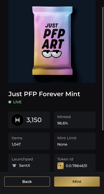 A mobile interface shows the 'Just PFP Forever Mint' collection with a holographic card labeled 'JUST PFP ART,' displaying a price of 3,150 H, 1,047 items, 96.6% minted, and minted on the SentX launchpad.