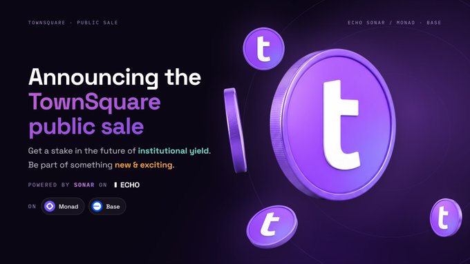 Promotional graphic for the 'TownSquare public sale' featuring purple coin graphics with a 't' logo, 'POWERED BY SONAR ON ECHO', and noting availability 'ON Monad Base'.