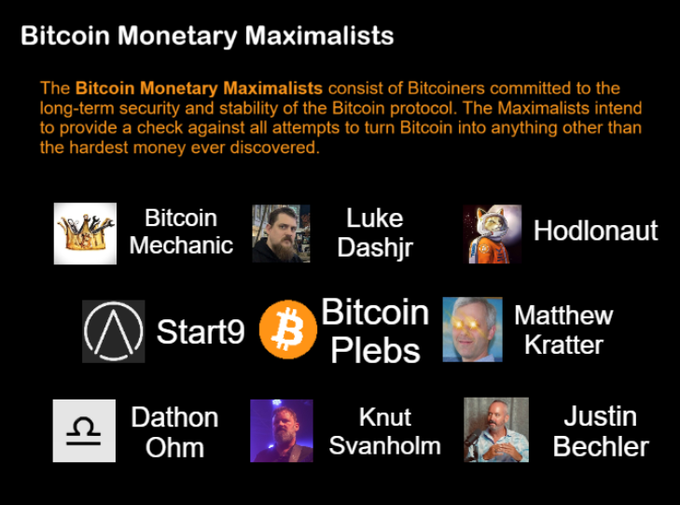 An informational graphic titled 'Bitcoin Monetary Maximalists' describes the group's mission to protect Bitcoin's protocol, featuring headshots and logos of members including Bitcoin Mechanic, Luke Dashjr, Hodlonaut, Start9, Bitcoin Plebs, Matthew Kratter, Dathon Ohm, Knut Svanholm, and Justin Bechler.