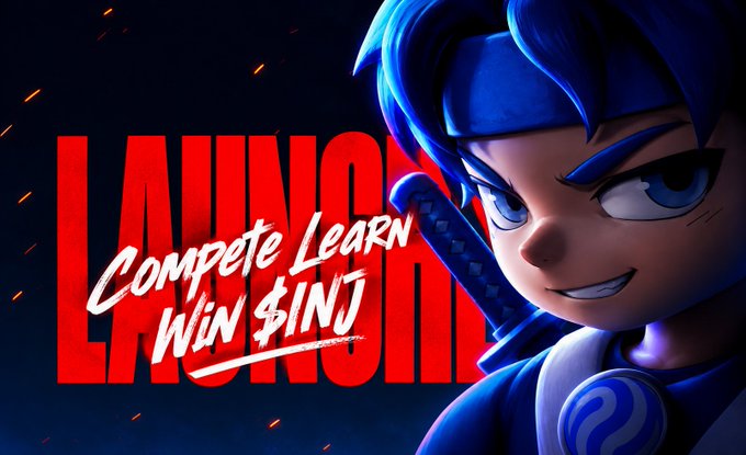 An anime-style character with blue hair and a headband wields a sword, set against a dark background with the text "LAUNCH" in large red letters and "Compete, Learn, Win $INJ" in a handwritten font.