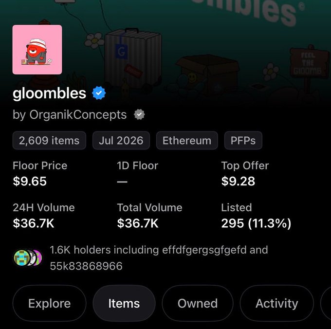 A screenshot from an NFT marketplace showing the 'gloombles' collection by OrganikConcepts on Ethereum, with a floor price of $9.65 and 2,609 items.