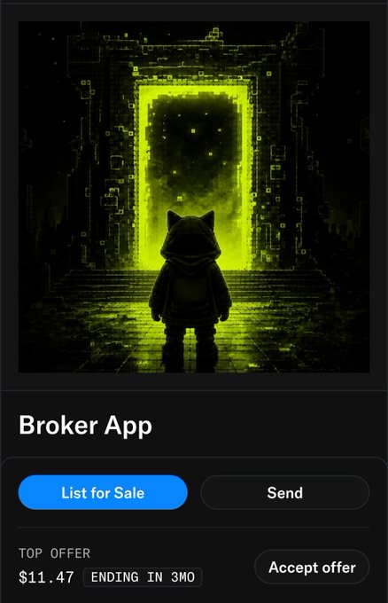 A 'Broker App' interface showing a green pixel-art image of a hooded cat-like figure before a glowing portal, with options to 'List for Sale' or 'Send' and a top offer of $11.47 ending in 3 months.