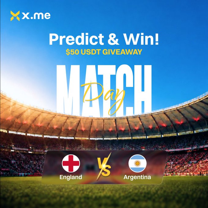 A promotional graphic for x.me's "$50 USDT GIVEAWAY" titled "Predict & Win! MATCH Day" features a stadium backdrop with England (flag) vs Argentina (flag) matchup displayed for users to predict the winner, directly supporting the accompanying post's call for football predictions and prize giveaway tied to the FIFA World Cup.
