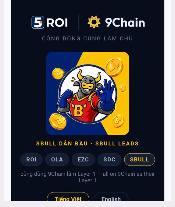 A promotional graphic for '5ROI' and '9Chain' featuring a cartoon bull mascot in superhero attire, with text 'SBULL DẪN ĐẦU - SBULL LEADS', 'CỘNG ĐỒNG CÙNG LÀM CHỦ', and 'all on 9Chain as their Layer 1'.
