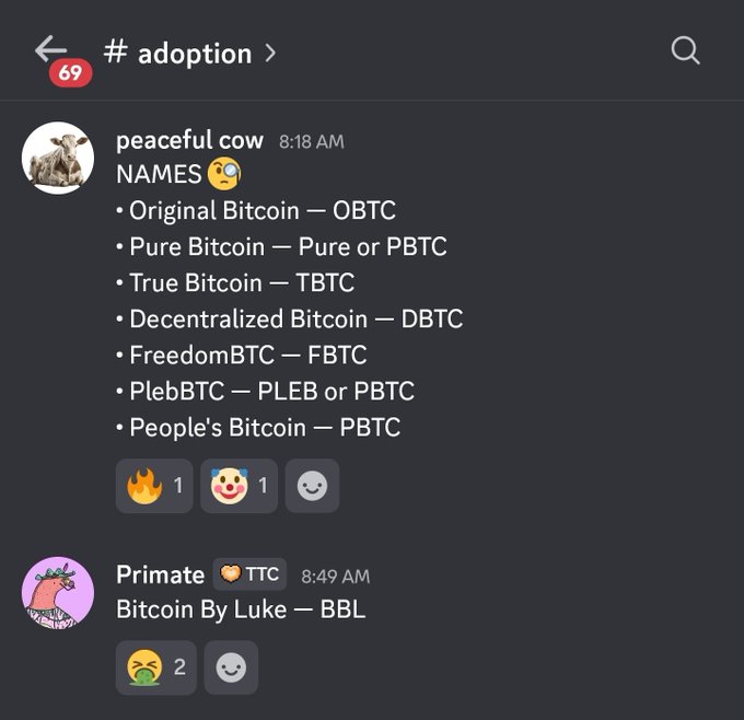 A Discord screenshot from the #adoption channel shows users brainstorming cryptocurrency ticker names, with "peaceful cow" listing options like OBTC, Pure/PBTC, TBTC, DBTC, FBTC, and PLEB/PBTC, while "Primate" jokingly suggests "Bitcoin By Luke — BBL." The accompanying post adds "Bitcoin Standard – STD" to the list of proposed names for the new "shitcoin."